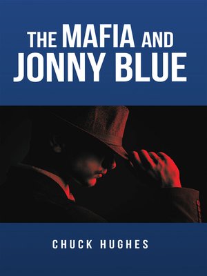 cover image of The Mafia and Jonny Blue